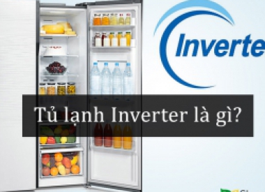 Tủ lạnh Inverter là gì? Có ưu điểm gì so với tủ lạnh thông thường?